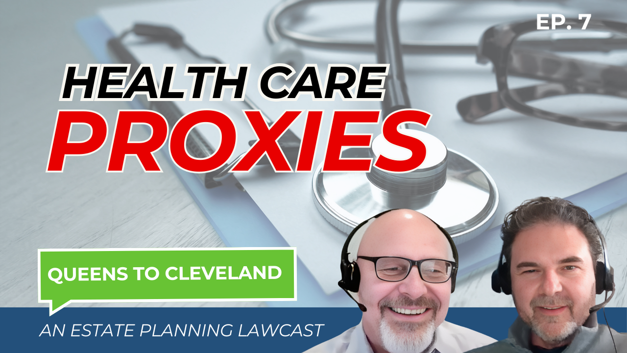 health care proxies